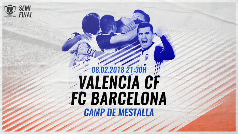 8 февраля на валенсийском стадионе «Месталья» (Mestalla) состоится полуфинальный матч Кубка Испании между командой «Валенсия» (Valencia CF) и ФК «Барселона».