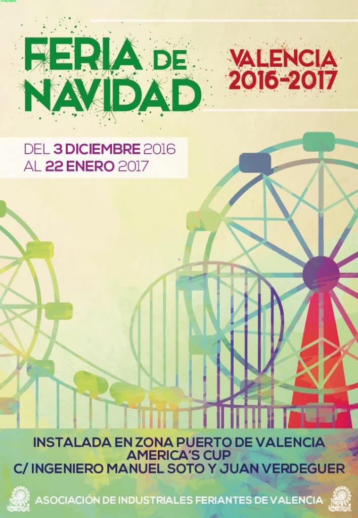 В эти новогодние праздники обязательно посетите ярмарку аттракционов в городе Валенсия в Испании - Feria de Navidad de Valencia 2016