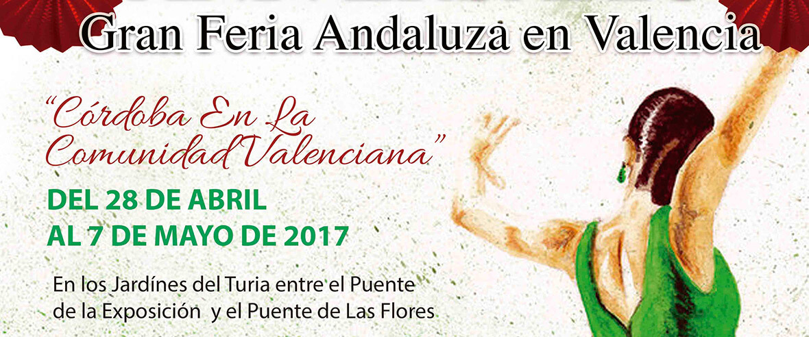 Андалузская ярмарка 2017 пройдет в городе Валенсия в Испании с Садах парка Турия